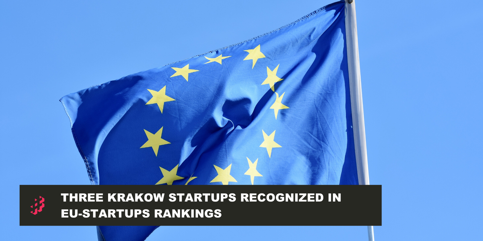 , Three Krakow Startups To Watch In 2020 According To EU-Startups