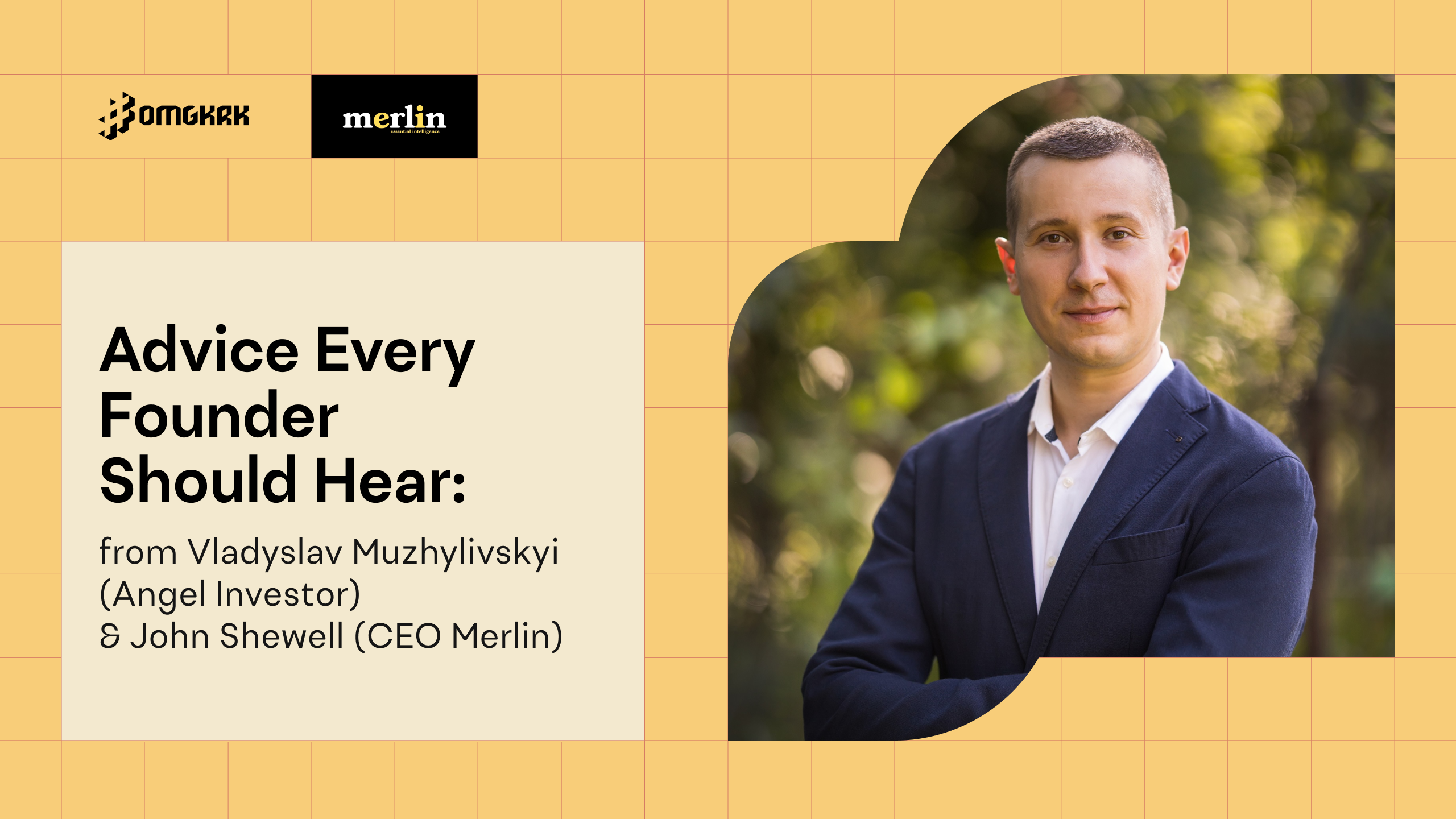 , Advice Every Founder Should Hear