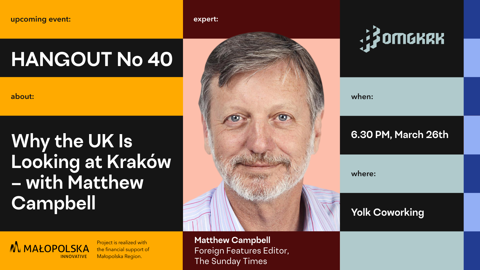 , Hangout no. 40: Why the UK Is Looking at Krakow with Matthew Campbell (The Sunday Times)